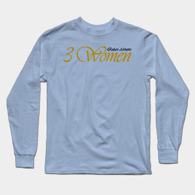 3 Women Long Sleeve T-Shirt by TristanYonce